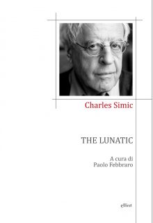 The lunatic è una raccolta di poesie