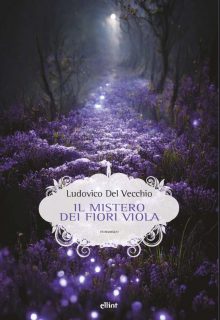 9788892762831 COVER Il mistero dei fiori viola